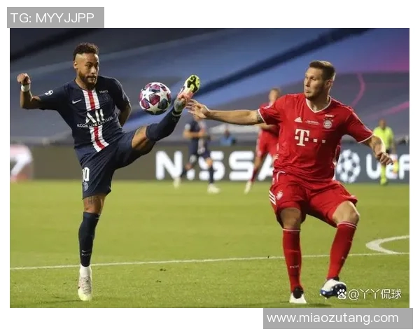 拜仁对阵巴黎的比赛直播观看渠道和时间详解