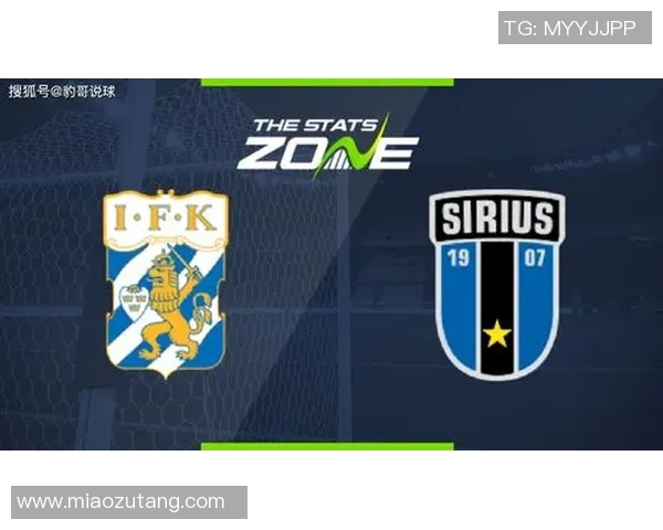 哥德堡与天狼星精彩对决直播全程回顾与赛后分析